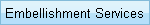 Embellishment Services
